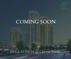 Pre Launch @ Cheras South